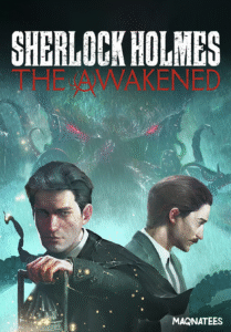 Sherlock Holmes The Awakened