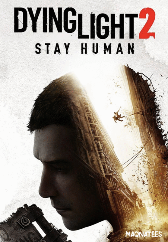 Dying Light 2 Stay Human